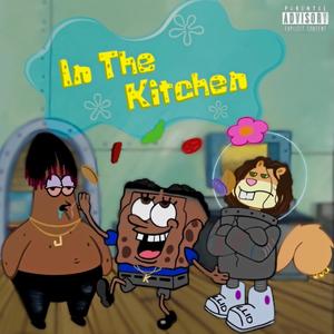 In the Kitchen (feat. LLID & Jermaine DaDon)