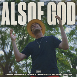 Alsof God (feat. Donna Lugassy & Michael Bryan) (Explicit)