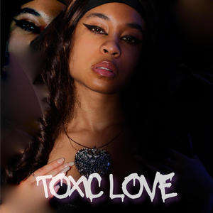 Toxic Love