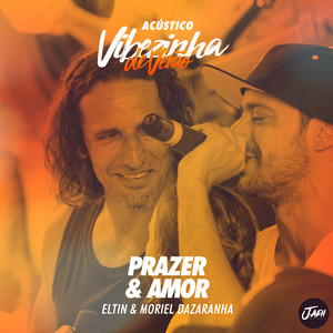 Prazer & Amor (Acústico) [Ao Vivo]