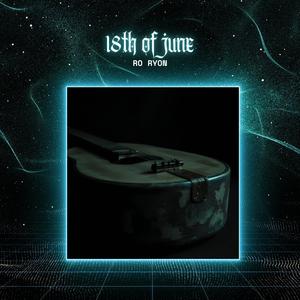 18th of june (feat. Phearum) (Explicit)