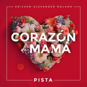 Corazón de Mamá (Pista)