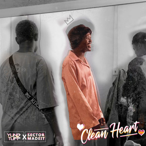 Clean Heart (Explicit)