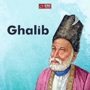 Ghalib (Original Motion Picture Soundtrack)