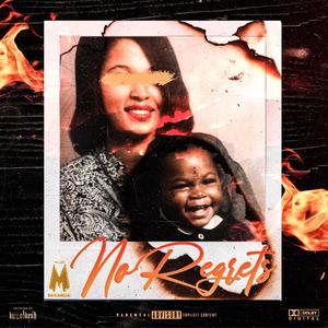 No Regrets (Explicit)