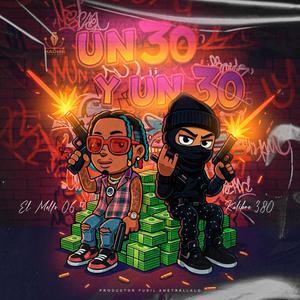 Un 30 y Un 30 (Explicit)