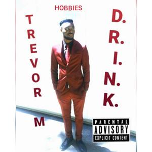 Hobbies (feat. J-Loot) (Explicit)