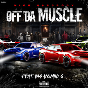 Off Da Muscle (Explicit)