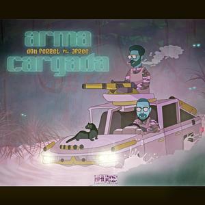 Arma Cargada(feat. Jfree)