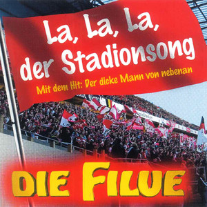 La, La, La, der Stadionsong