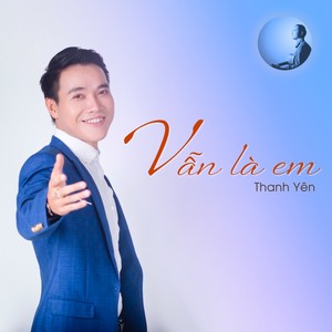 Vẫn Là Em