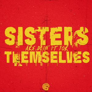 Sisters Are Doin' It For Themselves (COVER版)