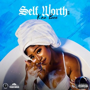 Self Worth (Part 2)