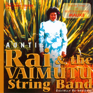 Rai & The Vaimutu String Band