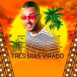 Três Dias Virado