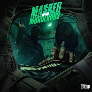 Masked N' Murderous (Explicit)