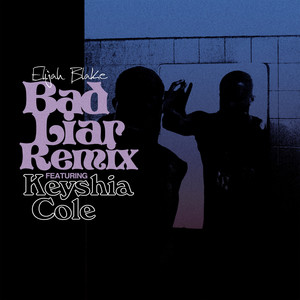 Bad Liar (feat. Keyshia Cole) (Remix)