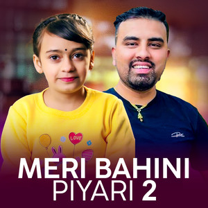 Meri Bahini Piyari 2