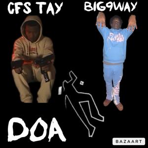 DOA (feat. Cfs tay) [Explicit]