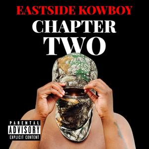 Eastside Kowboy Chapter Two (Explicit)