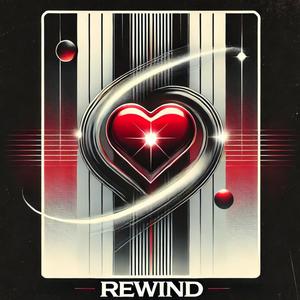 Rewind (feat. Chuck & Noble) (Explicit)