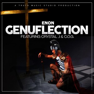 Genuflection(feat. Crystal J & C.O.G.)