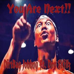 You are next !! (Explicit)