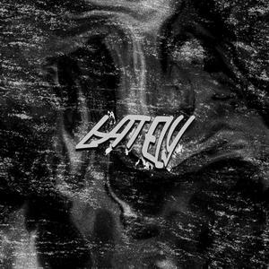 Lately (feat. AARONXCD)