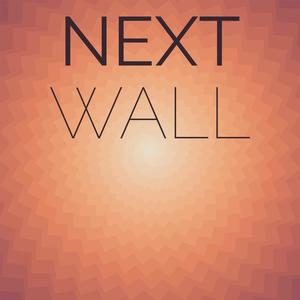 Next Wall