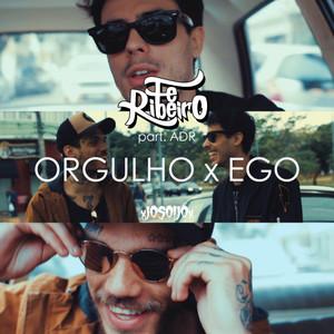 Orgulho X Ego(feat. ADR)