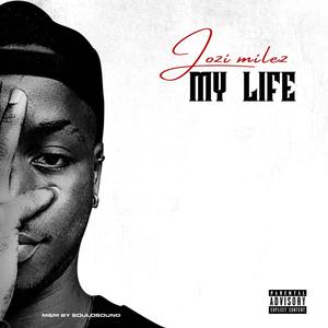 My Life (Explicit)