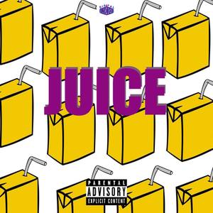 JUICE (Explicit)