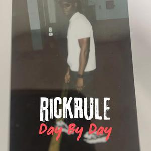 Day By Day (feat. RickRule) (Radio Edit)