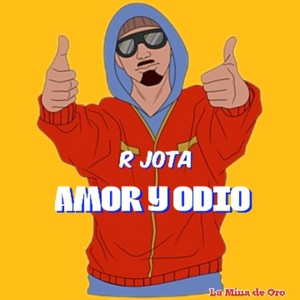 Amor y Odio (Explicit)