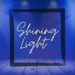 Shining Light(feat. Mauricio Mirapalheta & Carolina Salmeron Gomez)