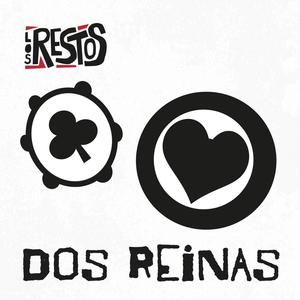 Dos Reinas