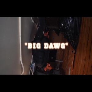 Big Dogg (feat. 0057 Domo & ATP T.Y.) (Explicit)