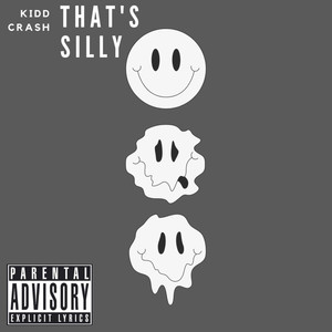 That's Silly (Explicit)