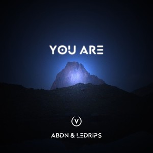 You Are (Original Mix)