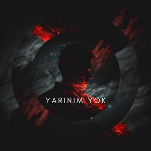 Yarınım Yok