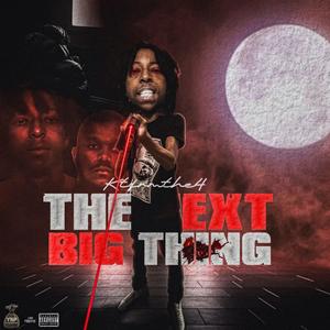 The next big thing (Explicit)