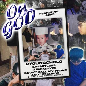 DON'T CALL MY PHONE (feat. 2youngCholo & Ache)