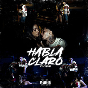 HABLA CLARO (Explicit)