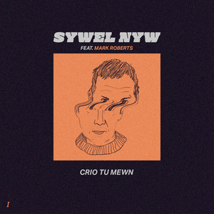 Crio Tu Mewn (Single)