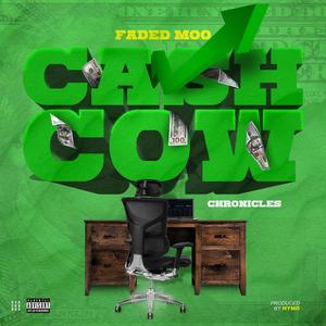 Cash Cow Chronicles (Explicit)