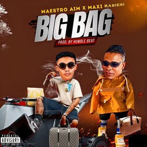 Big Bag (Explicit)