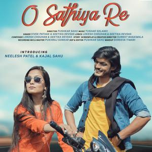 O Saathiya re CG SONG(feat. Vivek Pathak & Geetika Devdas)