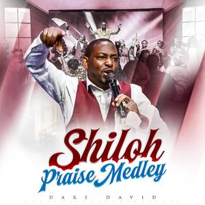 Shiloh Praise Medley