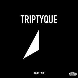 TRIPTYQUE (Explicit)