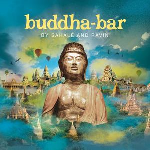 Buddha-Bar by Sahalé & Ravin